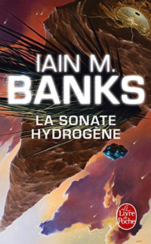 Cover Art for 9782253183501, La sonate hydrogène by Iain-M Banks