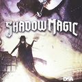 Cover Art for 9788851140335, Shadow magic by Joshua Khan