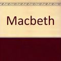 Cover Art for 9780816770144, Macbeth by William Shakespeare