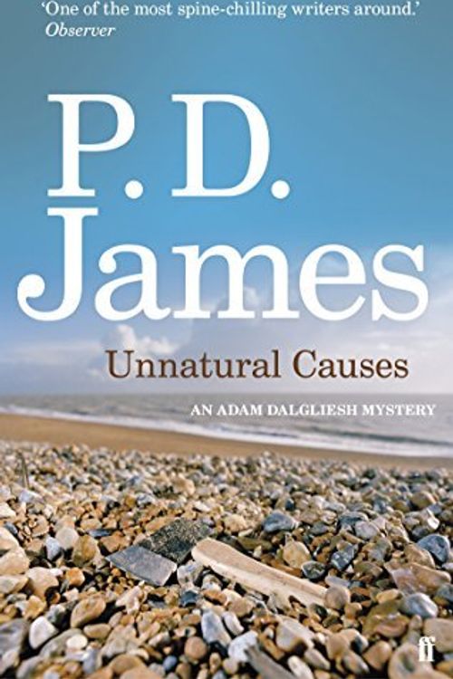 Cover Art for B0168SJUM6, Unnatural Causes (Inspector Adam Dalgliesh Mystery) by P. D. James (April 1, 2010) Paperback by P D James P. D. James