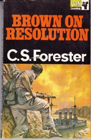 Cover Art for 9780330021661, Brown on Resolution by C. S. Forester