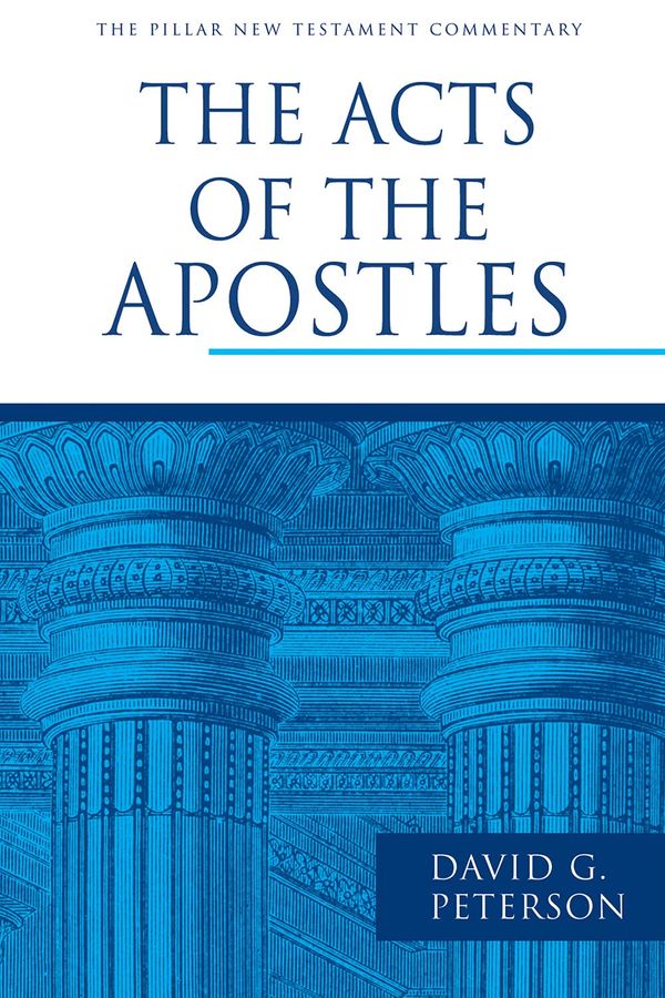 Cover Art for 9780802837318, The Acts of the Apostles by David G. Peterson