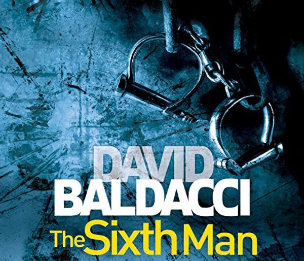 Cover Art for 9780230754140, The Sixth Man by David Baldacci