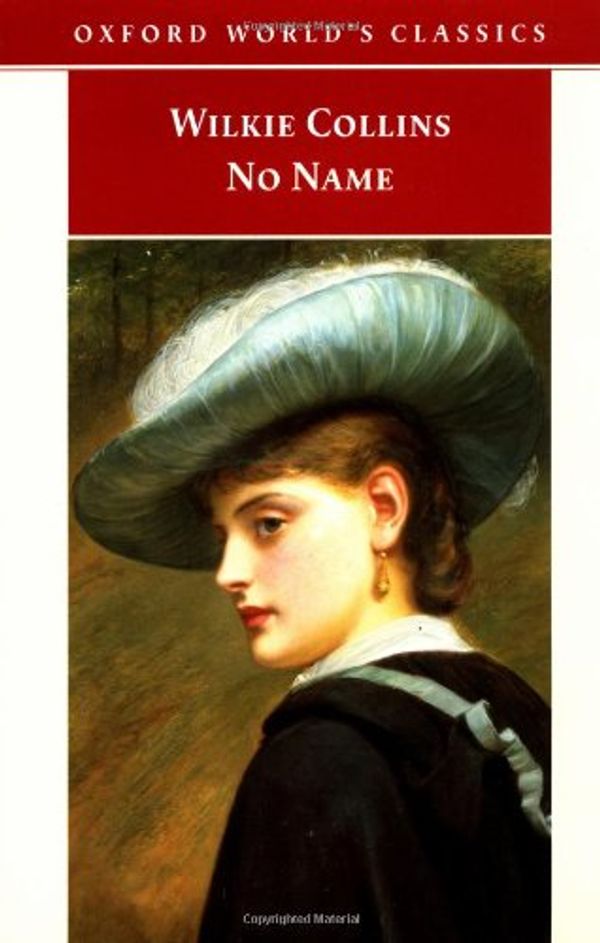 Cover Art for 9780192833884, No Name by Collins, Wilkie