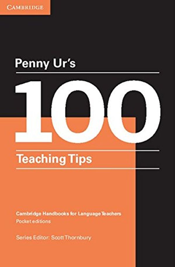 Cover Art for 9783125354067, Penny Ur's 100 Teaching Tips by Penny Ur