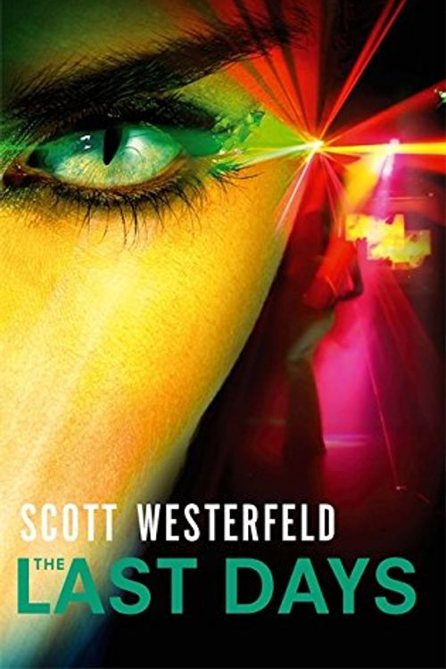 Cover Art for 9781905654062, The Last Days by Scott Westerfeld