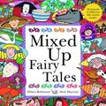 Cover Art for 9781435147973, Mixed Up Fairy Tales by Hilary Robinson