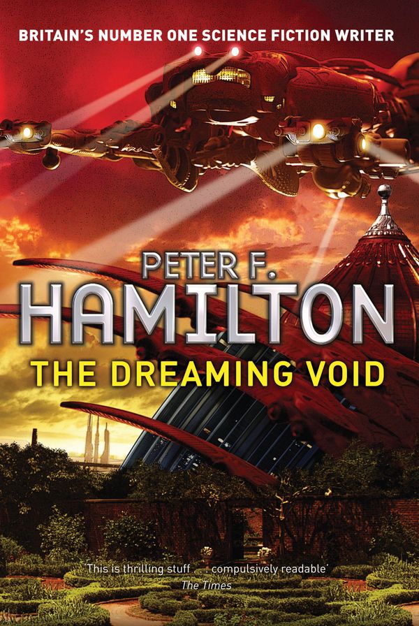 Cover Art for 9780330470438, The Dreaming Void: Book One by Peter F. Hamilton
