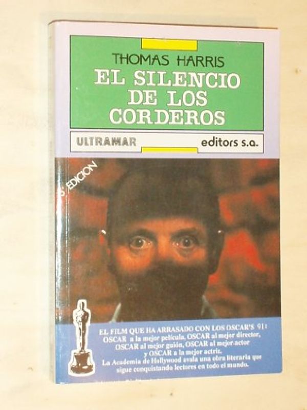 Cover Art for 9788473865821, El silencio de los corderos by Thomas Harris