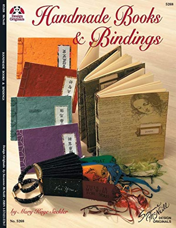 Cover Art for 9781574215786, Handmade Books & Bindings by Mary Seckler