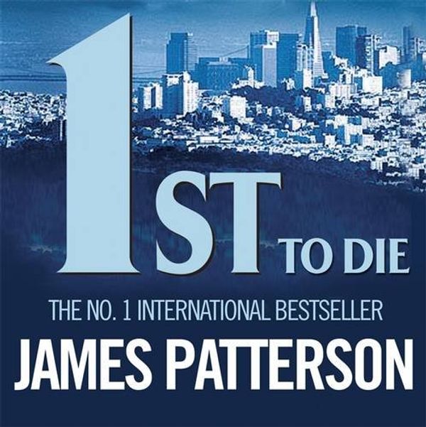 Cover Art for 9780755375653, 1st to Die by James Patterson