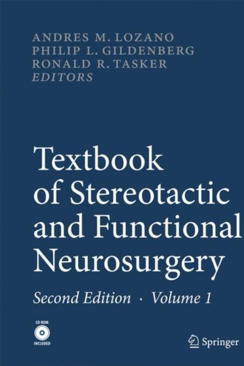 Cover Art for 9783540699590, Textbook of Stereotactic and Functional Neurosurgery: v. 1&2 by Andres M. Lozano