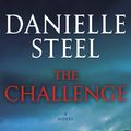 Cover Art for 9781984821614, The Challenge by Danielle Steel