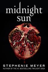 Cover Art for 9780316592635, Midnight Sun by Stephenie Meyer