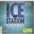 Cover Art for 9781740936798, Ice Station by Matthew Reilly