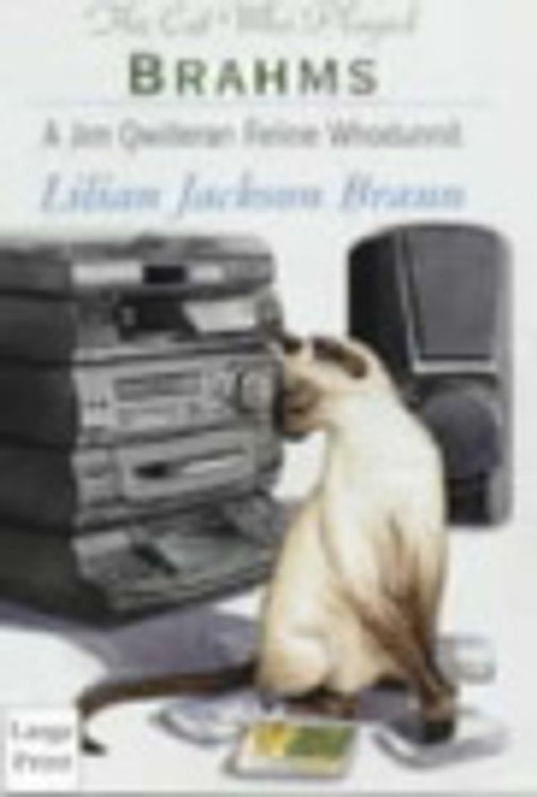 Cover Art for 9781864423303, The Cat who Played Brahms by Lilian Jackson Braun