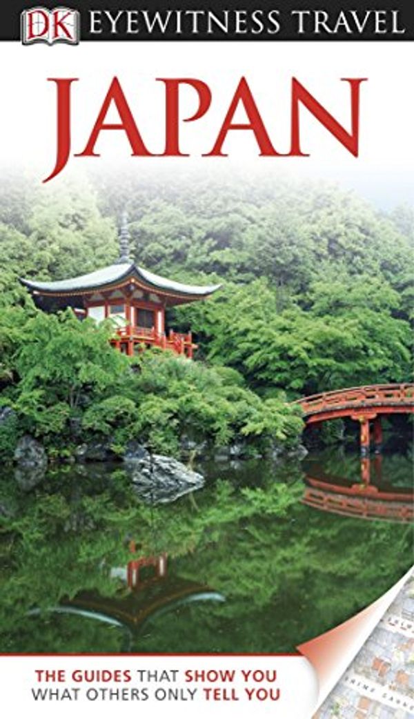 Cover Art for 9781405360555, DK Eyewitness Travel Guide: Japan by John Hart Benson