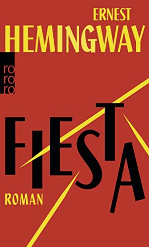 Cover Art for 9783499269127, Fiesta by Ernest Hemingway