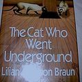 Cover Art for 9780816149414, The Cat Who Went Underground by Lilian Jackson Braun