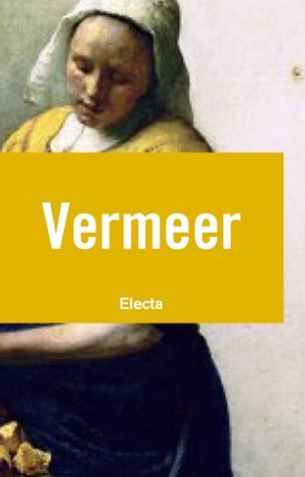 Cover Art for 9788481562217, Vermeer - Artbook by Stefano Zuffi
