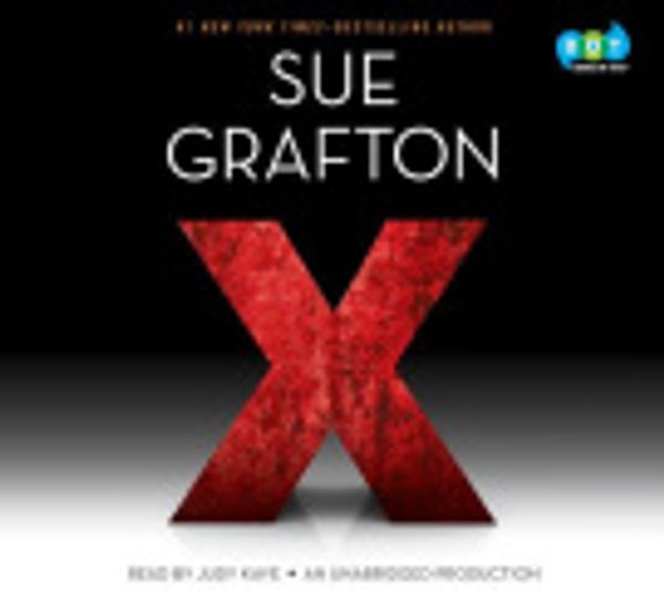Cover Art for 9780385393959, X (Kinsey Millhone) by Sue Grafton, Judy Kaye
