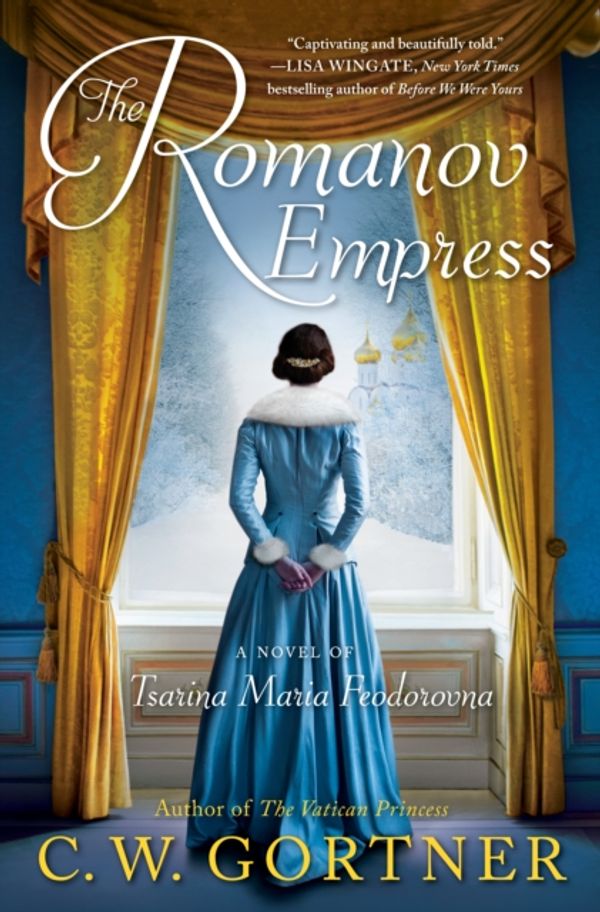 Cover Art for 9780425286166, The Romanov Empress by C.w. Gortner