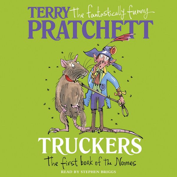 Cover Art for 9781407032412, Truckers by Terry Pratchett, Mark Beech, Stephen Briggs