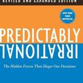 Cover Art for 9780935722215, By Dan Ariely Predictably Irrational: The Hidden Forces that Shape Our Decisions by Dan Ariely