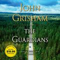 Cover Art for 9780593400357, The Guardians by John Grisham