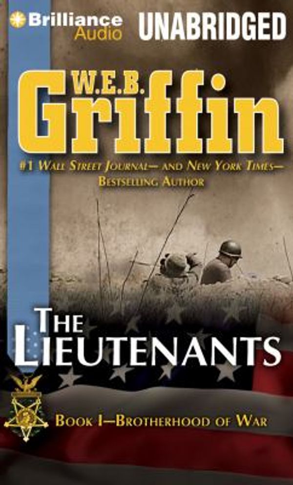 Cover Art for 9781480513037, The Lieutenants by W.E.B. Griffin