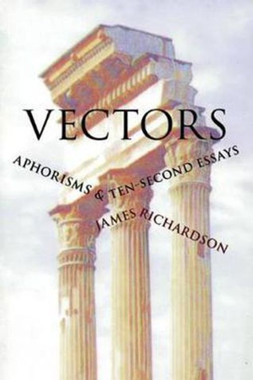 Cover Art for 9780967266886, Vectors by James Richardson