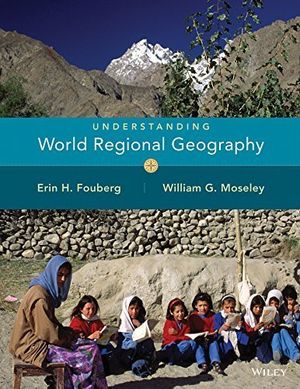 Cover Art for B01FGKW470, Understanding World Regional Geography by Erin H. Fouberg (2015-04-06) by Erin H. Fouberg