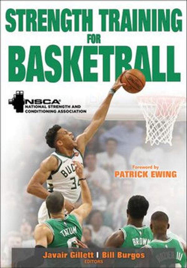 Cover Art for 9781492594079, Strength Training for Basketball by NSCA -National Strength & Conditioning Association, Javair Gillett, William Burgos-Fontanez Jr.