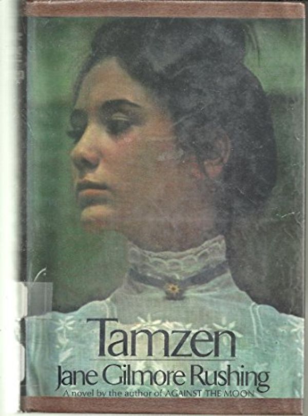 Cover Art for 9780385012003, Tamzen by Jane Gilmore Rushing