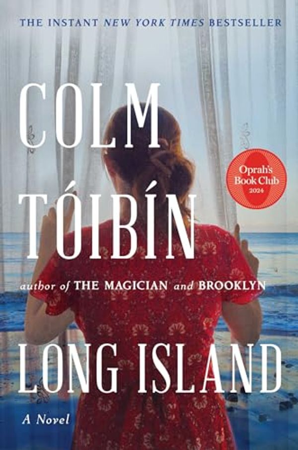 Cover Art for 9781476785110, Long Island by Colm Tóibín