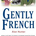 Cover Art for 9781472108784, Gently French by Alan Hunter