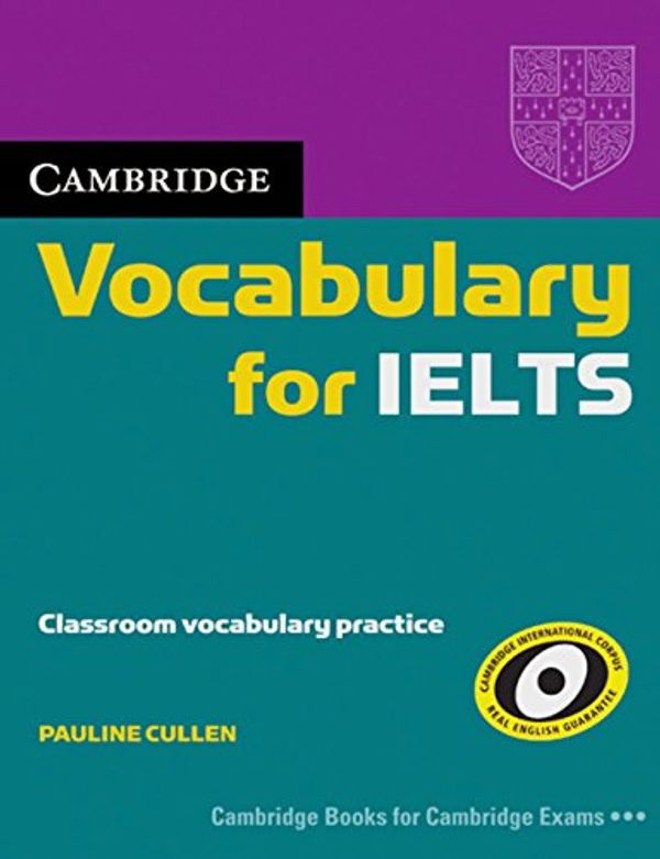 Cover Art for 9783125396234, Cambridge Vocabulary for IELTS by Pauline Cullen