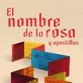 Cover Art for 9786073149181, El Nombre de La Rosa (Edician Especial)/ The Name of the Rose by Professor of Semiotics Umberto Eco