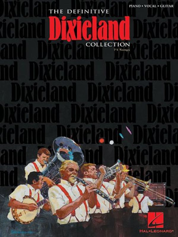 Cover Art for 9780793515097, The Definitive Dixieland Collection by 