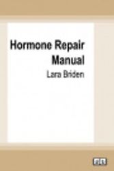 Cover Art for 9780369363145, Hormone Repair Manual by Lara Briden