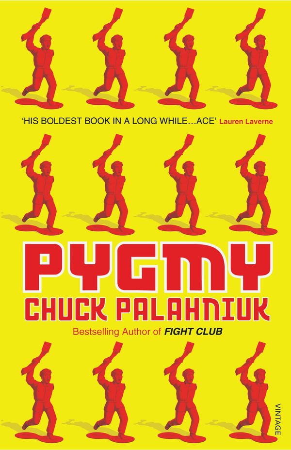 Cover Art for 9780099526971, Pygmy by Chuck Palahniuk