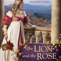 Cover Art for 9780425268766, The Lion and the Rose by Kate Quinn
