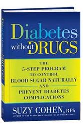 Cover Art for 9781605297330, Diabetes Without Drugs by Suzy Cohen