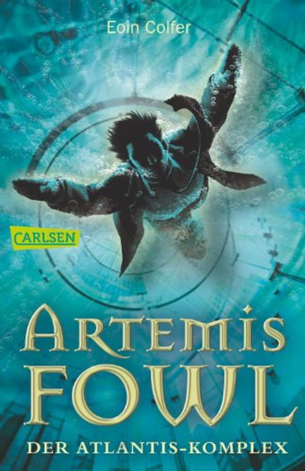 Cover Art for 9783551311689, Artemis Fowl 07: Der Atlantis-Komplex by Eoin Colfer