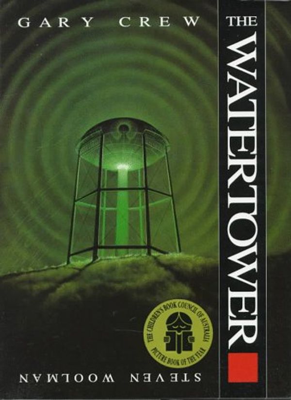 Cover Art for 9781566562331, Watertower by Gary Crew