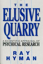 Cover Art for 9780879755041, The Elusive Quarry by Ray Hyman