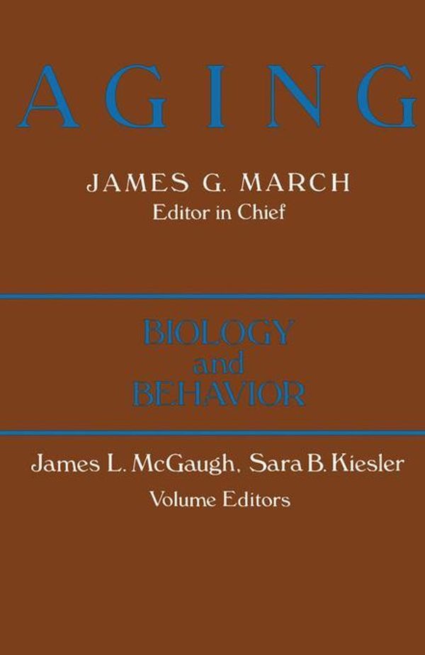 Cover Art for 9781483260051, Aging: Biology and Behavior by McGaugh, James L