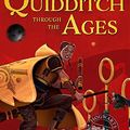 Cover Art for B01F3ET2SS, Quidditch Through the Ages (Hogwarts Library book Book 2) by J.k. Rowling, Kennilworthy Whisp