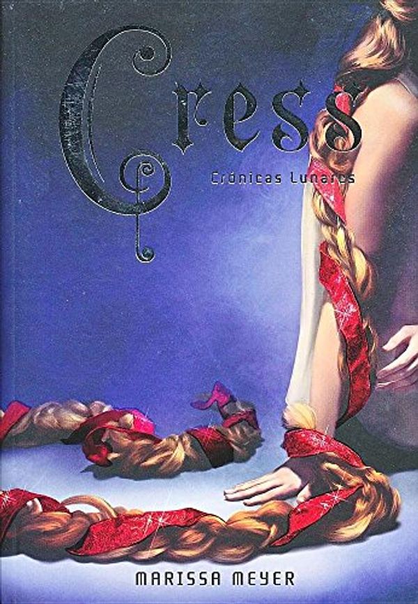Cover Art for 9789877470338, Cress by Marissa Meyer
