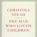 Cover Art for 9781857152074, The Man Who Loved Children by Christina Stead